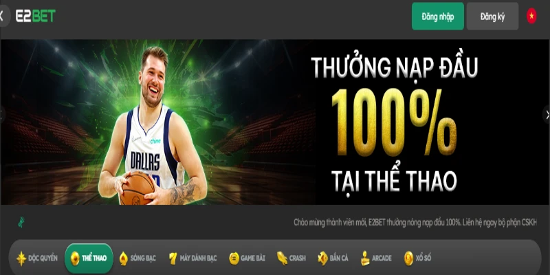 Thể thao E2BET là chuyên mục thu hút sự chú ý từ những người yêu cá cược